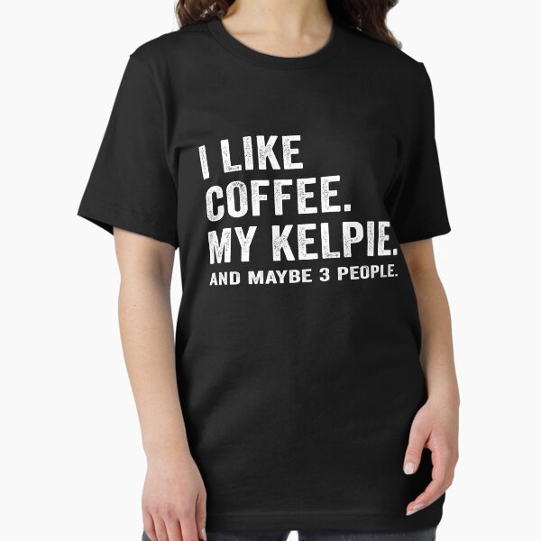 Artikel-Vorschau von Distressed Ich mag Kaffee und mein australischer Kelpie-Hundeliebhaber, der Geschenk sagt, designt und verkauft von saving99.