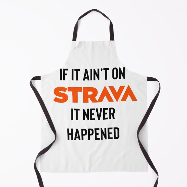 Item preview, If it ain’t on Strava it never happened designed and sold by Raw Creative Prints.