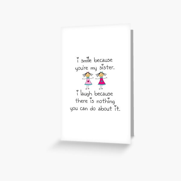 Sister Smile Greeting Card