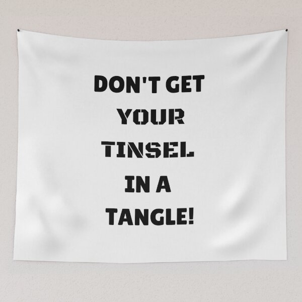 Item preview, Don't get your tinsel in a tangle! Merry Christmas And Happy New Year designed and sold by The Full Cart.