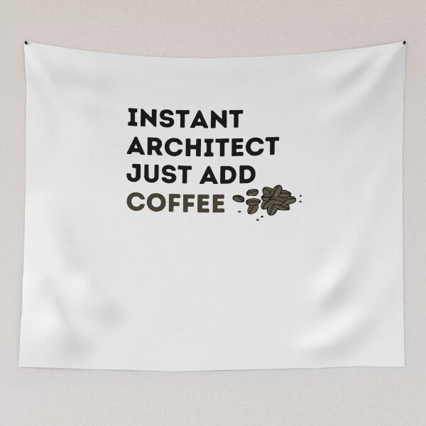 Item preview, Instant Architect Just Add Coffee designed and sold by Emerg-Apparel.