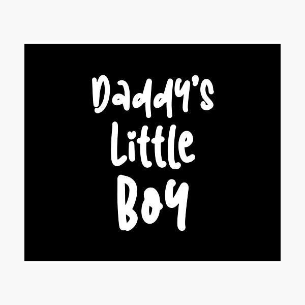 Item preview, Daddy's Little Boy designed and sold by MSA-42.