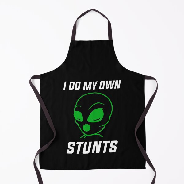 Item preview, I Do My Own Stunts Alien UFO Nerd Aliens designed and sold by DoSt-997.