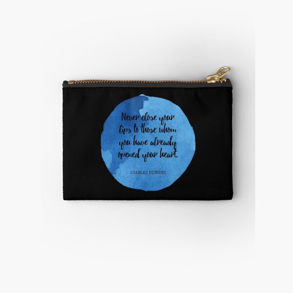 Item preview, Charles Dickens - Never close your lips to those whom you have already opened your heart. designed and sold by SocraticQuotes.