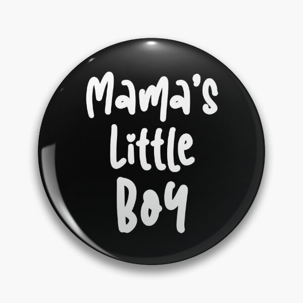 Item preview, Mama's Little Boy designed and sold by MSA-42.