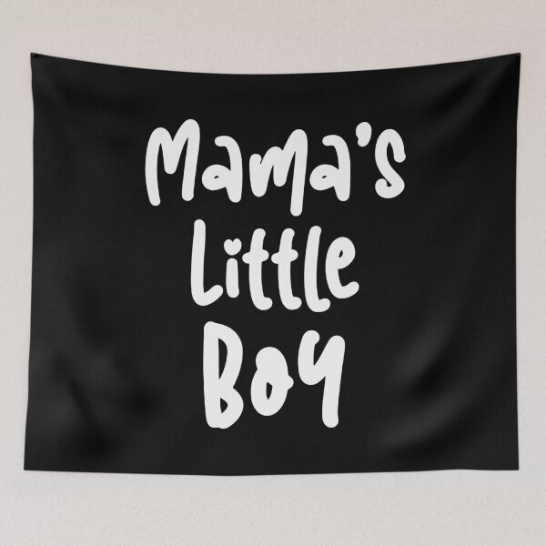 Item preview, Mama's Little Boy designed and sold by MSA-42.