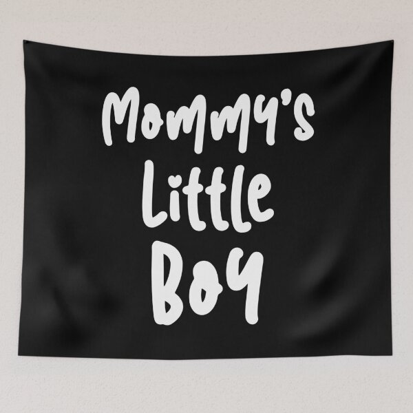 Item preview, Mommy's Little Boy designed and sold by MSA-42.