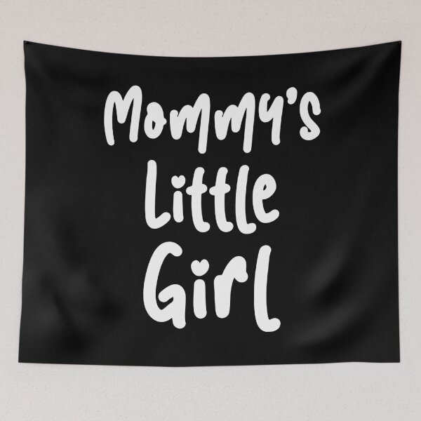 Item preview, Mommy's Little Girl designed and sold by MSA-42.