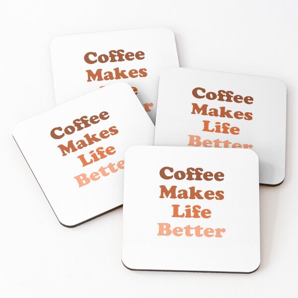 Item preview, Coffee Makes Life Better Funny, Coffee Lovers Gift  designed and sold by SerenaMinimal.