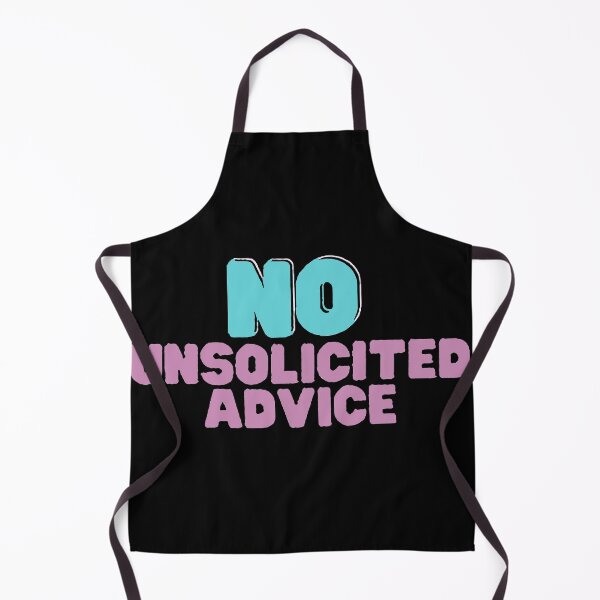 Item preview, Unsolicited Advice designed and sold by Funny Tee.