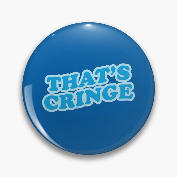 Item preview, That's Cringe designed and sold by OldDannyBrown.