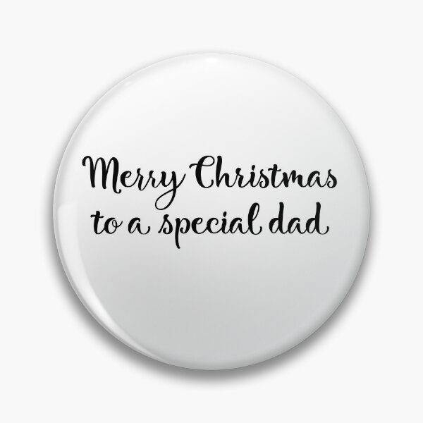 Item preview, Merry Christmas to a special dad designed and sold by MikaelSh.