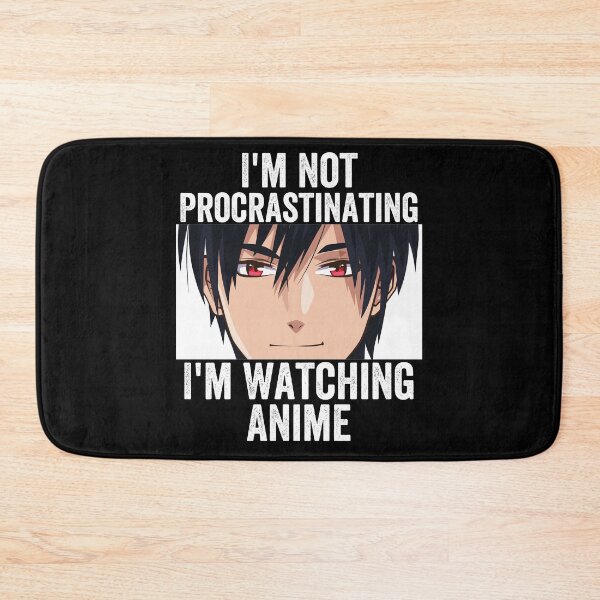 Item preview, Funny Anime Merch - I'm Not Procrastinating I'm Watching Anime designed and sold by Murraysworkout.