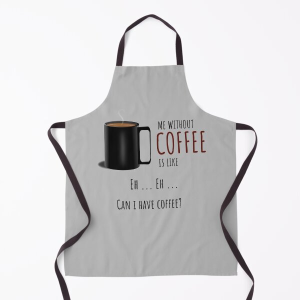 Item preview, ME WITHOUT COFFEE IS LIKE  designed and sold by 30-Merch.