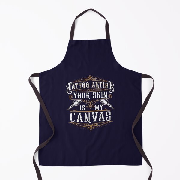 Item preview, Tattoo Artist Your Skin Is My Canvas designed and sold by jaygo.