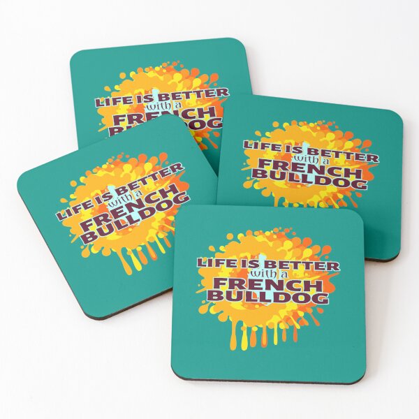 Item preview, Colorful French Bulldog slogan! life is better with a french bulldog designed and sold by vibeno1.