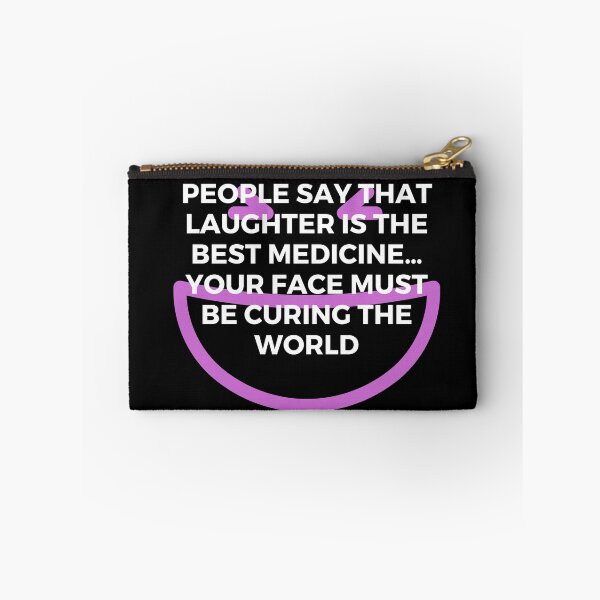 Item preview, People say that laughter is the best medicine… your face must be curing the world | Sarcasm | Witty designed and sold by FitBeast.