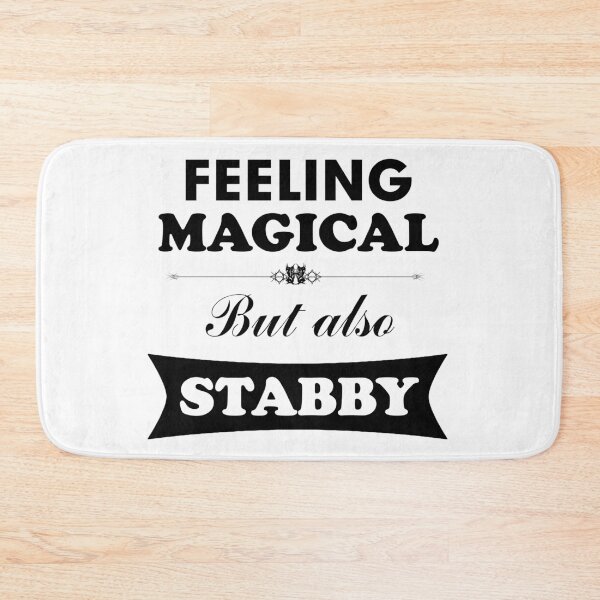 Item preview, Feeling Magical But Also Stabby designed and sold by Gom--s.