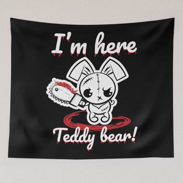 Item preview, I Am Here Teddy Bear! Grumpy Voodoo Bunny Cute Monsters designed and sold by ProjectX23.