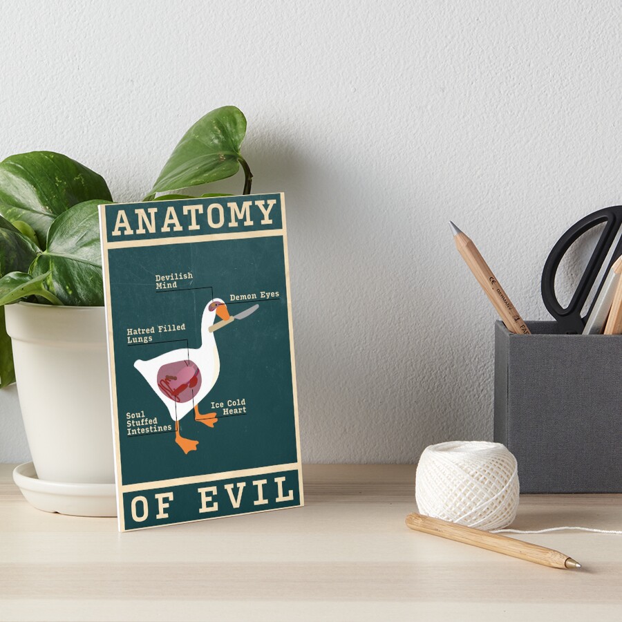 "Goose Anatomy of Evil" Art Board Print for Sale by MelWasThis | Redbubble