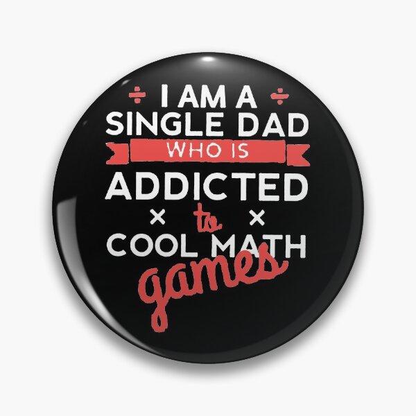 Item preview, I Am A Single Dad Who Is Addicted To Cool Math Games designed and sold by Funny Tee.