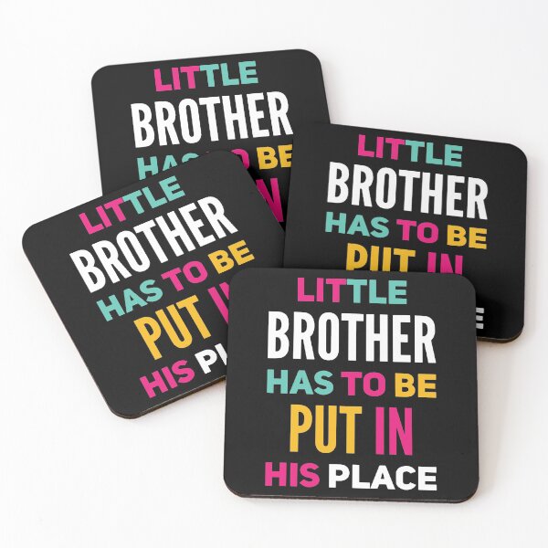 Item preview, Little Brother Has To Be Put In His Place Little Brother His Place designed and sold by Rizwandogar.