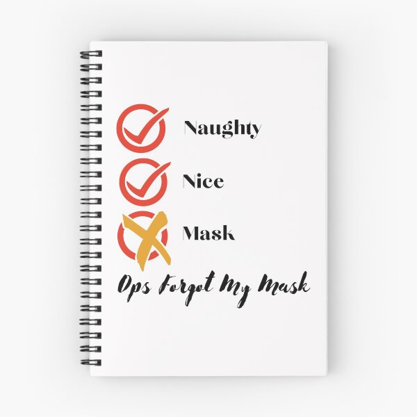 Item preview,   Naughty Nice Ops Forgot My Mask designed and sold by Bubblegirl17.