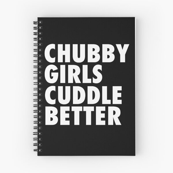 Item preview, Chubby Girls Cuddle Better designed and sold by Aiolin.