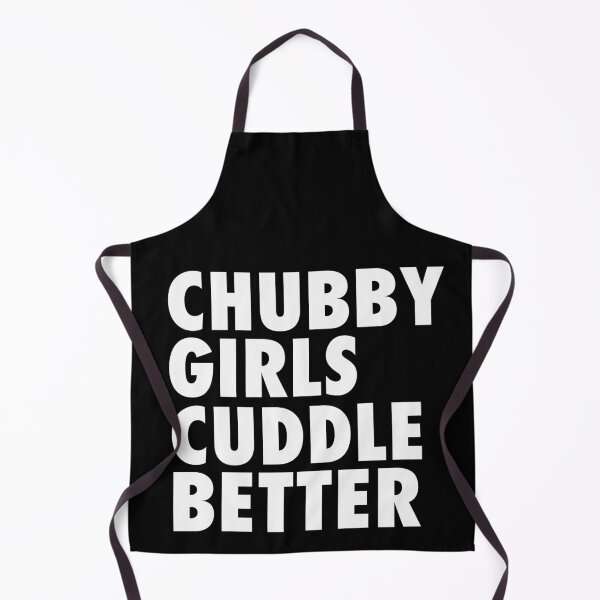 Item preview, Chubby Girls Cuddle Better designed and sold by Aiolin.