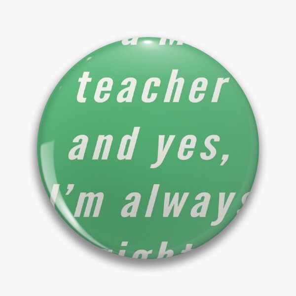 Item preview, Math Teachers Are Always Right designed and sold by MacCurious.