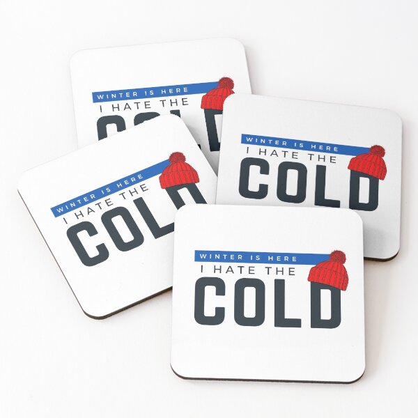 Item preview, Winter is here i hate the cold - Quote designed and sold by happyshopg.