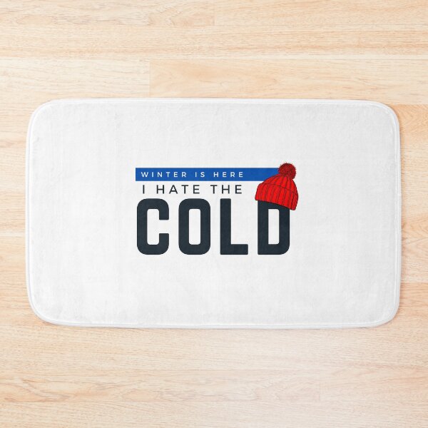 Item preview, Winter is here i hate the cold - Quote designed and sold by happyshopg.