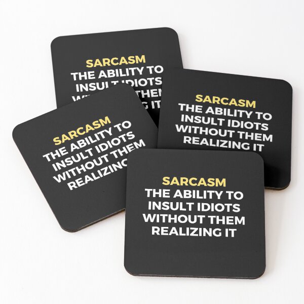 Item preview, Sarcasm–the ability to insult idiots without them realizing it | Sarcasm | Humor designed and sold by FitBeast.