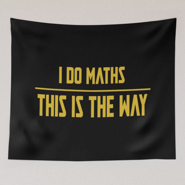 Item preview, I do Maths This is the Way designed and sold by Harkanes.