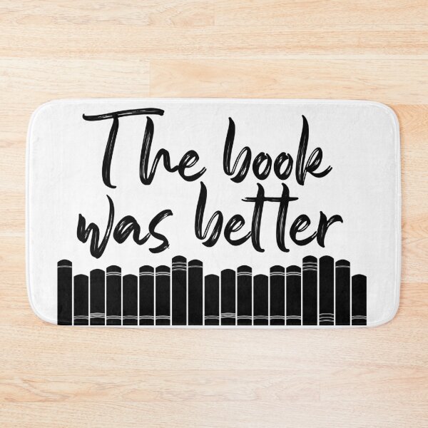 Item preview, The book was better with a library white blackground designed and sold by Aura-E.