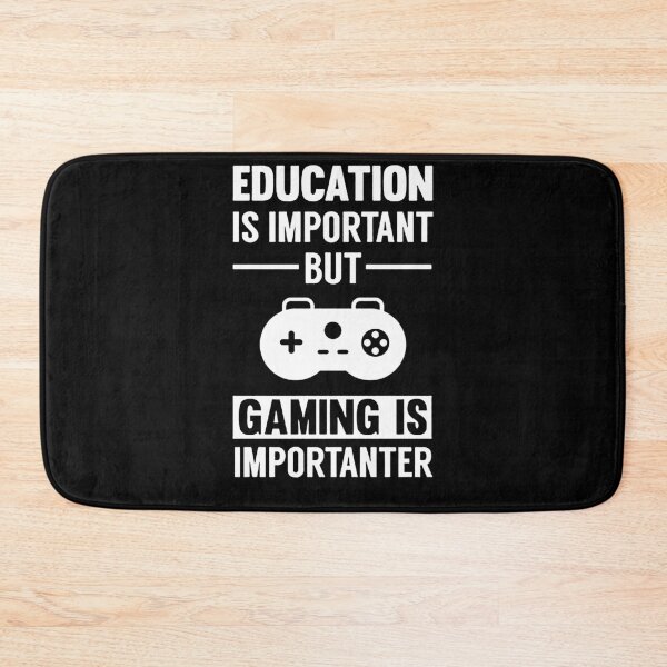 Item preview, Education Is Important But Gaming Is Importanter designed and sold by Funny Tee.
