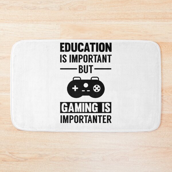 Item preview, Education Is Important But Gaming Is Importanter designed and sold by Funny Tee.