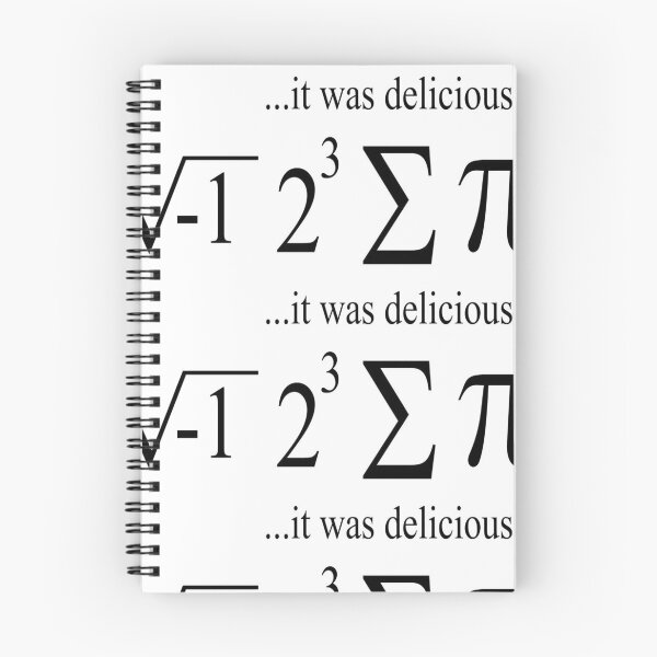 Item preview, It Was Delicious Math Symbols Joke designed and sold by MacCurious.