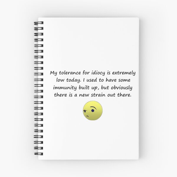 Item preview, My tolerance for idiocy is extremely low... designed and sold by Sassenach616.