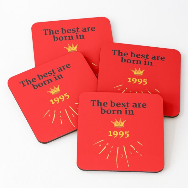 Item preview, the best were born in 1995 designed and sold by HappinessTrade.