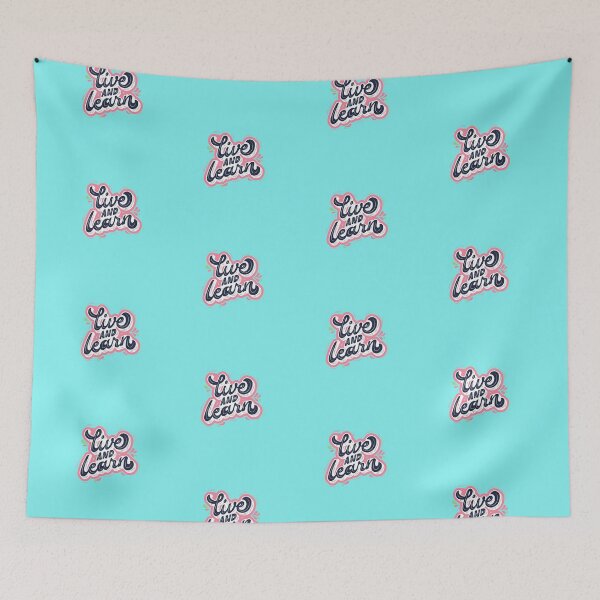 Item preview, Live And Learn Because Life Goes On designed and sold by lodarohit.