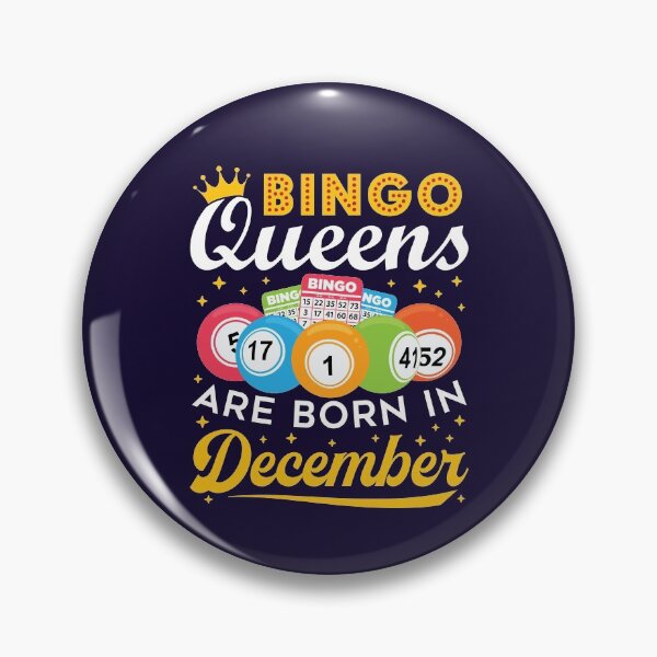 Item preview, Bingo Birthday Queens Are Born In December designed and sold by jaygo.