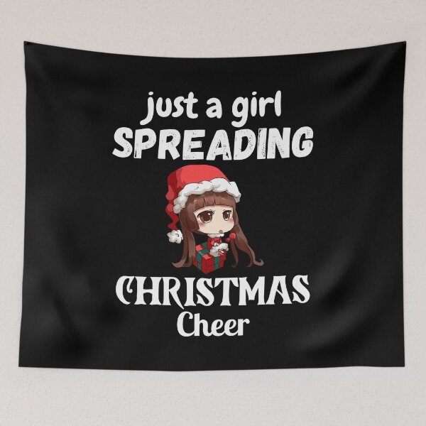 Item preview, Just a girl spreading Christmas cheer designed and sold by crazy merchs.