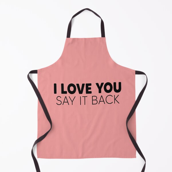Item preview, i love you say it back designed and sold by Heddar Badreddine.