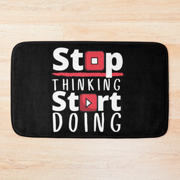 Item preview, Stop Thinking Start Doing designed and sold by VBeesTees.