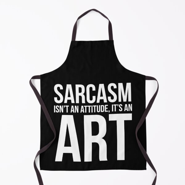Item preview, Sarcasm Isn't an Attitude, It's an Art designed and sold by evokearo.