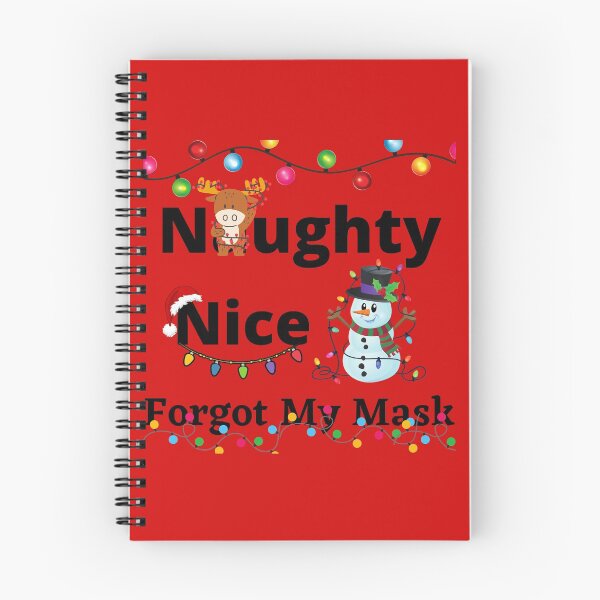 Item preview,  Naughty Nice Forgot My Mask designed and sold by Bubblegirl17.