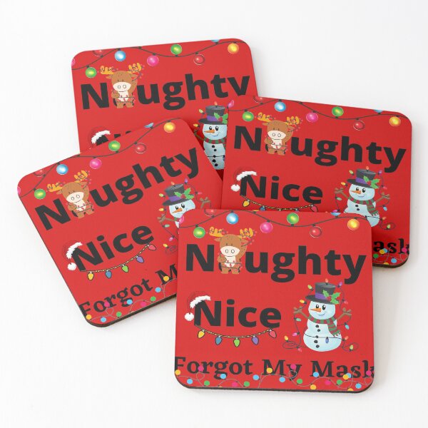 Item preview,  Naughty Nice Forgot My Mask designed and sold by Bubblegirl17.