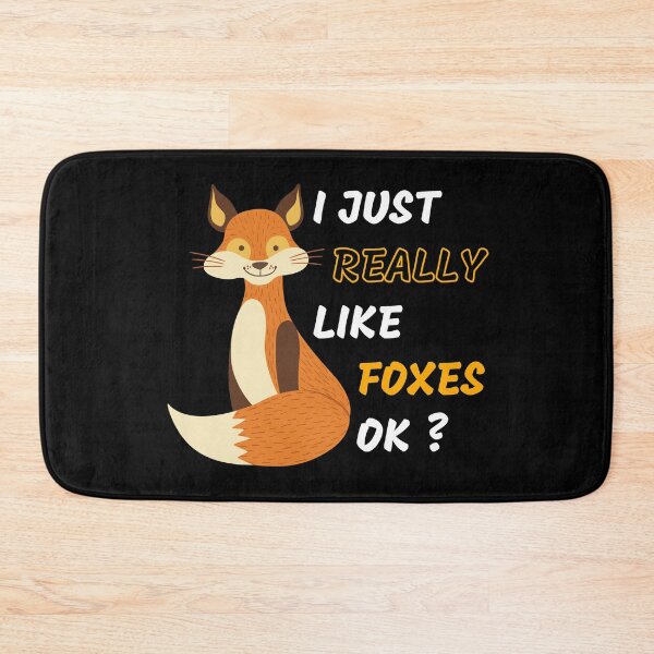 Item preview, I Just Really Like Foxes Ok ? designed and sold by BahiaStyle.