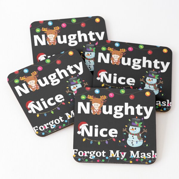 Item preview, Copy of  Naughty Nice Forgot My Mask designed and sold by Bubblegirl17.